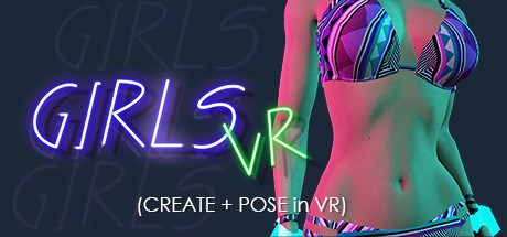 Girl Mod  GIRLS VR create  pose in VR