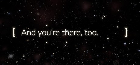 And Youre There Too