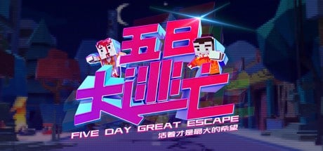 Five Day Great Escape