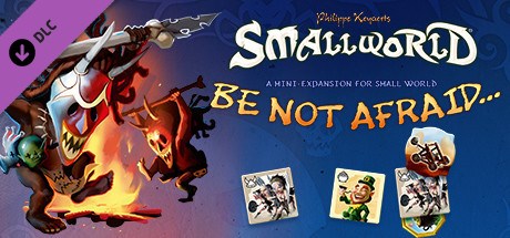 Small World 2 - Be not Afraid
