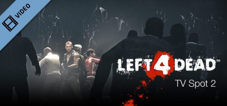 Left 4 Dead TV Spot 2 - 720p