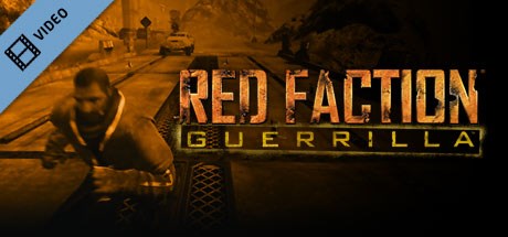 Red Faction: Guerrilla Tactics Trailer
