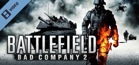 Battlefield Bad Company 2 Squad Story Trailer