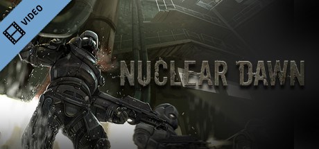 Nuclear Dawn Trailer