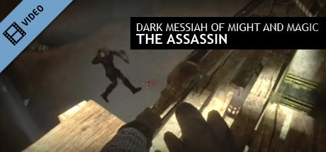 Dark Messiah: Assassin