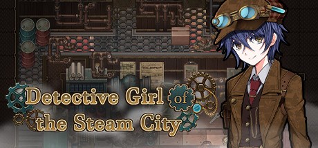 Detective girl of the steam city читы