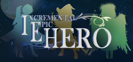 incremental epic hero hacked