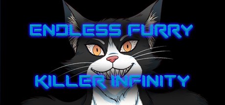 Endless Furry Killer Infinity Achievements | TrueSteamAchievements