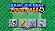 Bang Average Football Screenshot 2