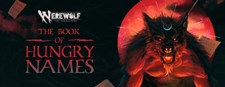 Werewolf: The Apocalypse — The Book of Hungry Names Screenshot 1