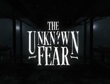 The Unknown Fear Screenshot 6